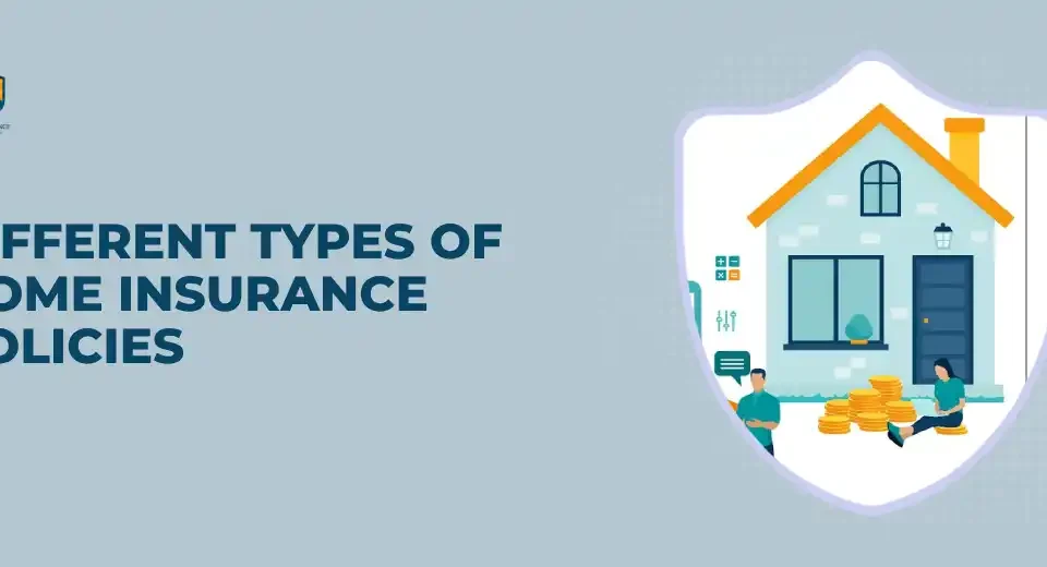 Different Types of Home Insurance
