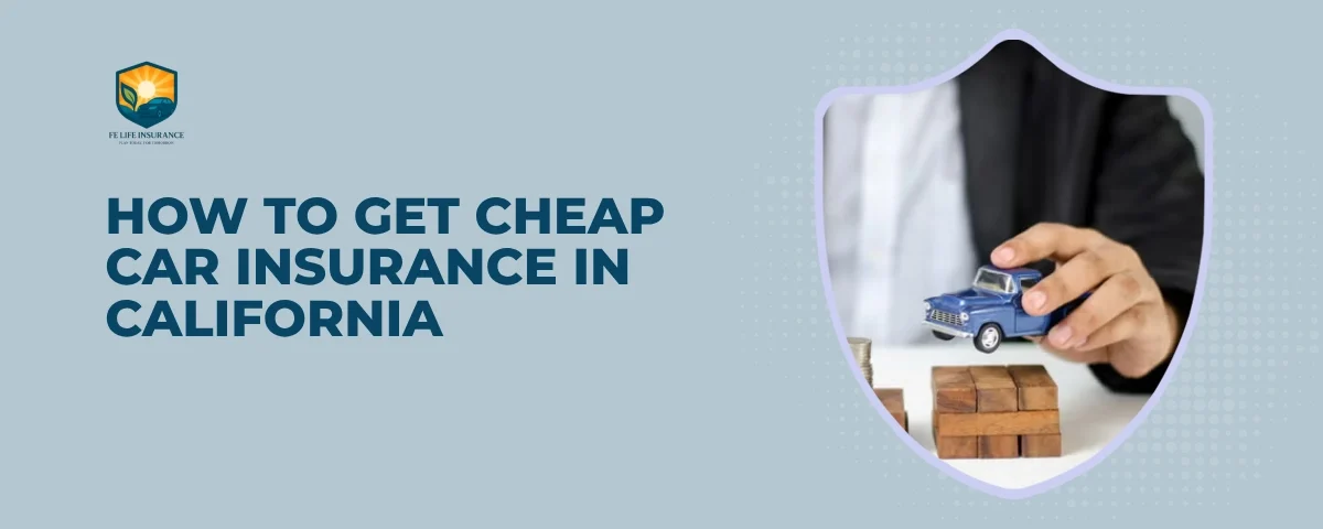 getting-cheap-auto-insurance-in-california