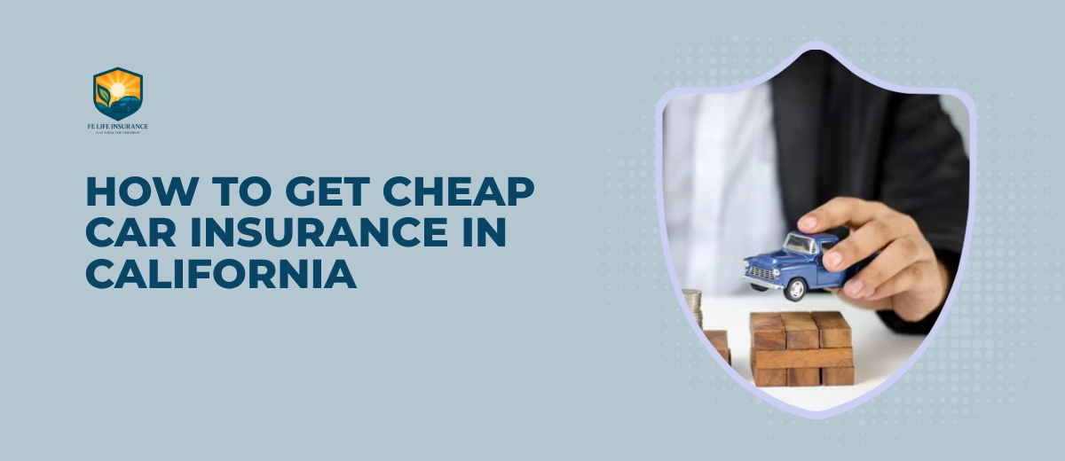 getting-cheap-auto-insurance-in-california