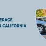is-full-coverage-required-california