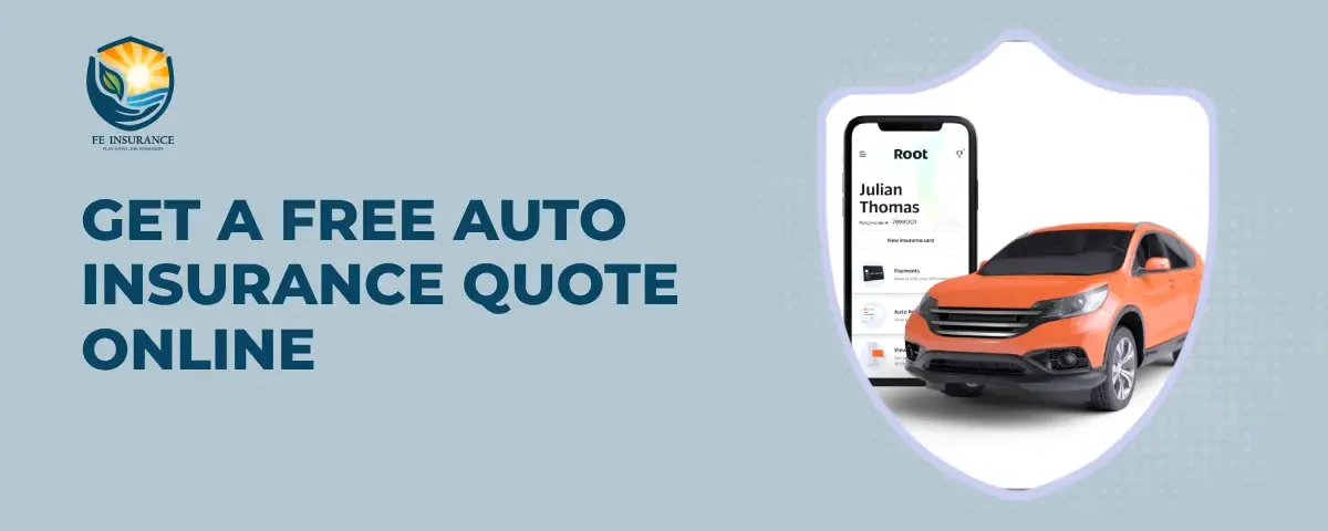 Get a Free Auto Insurance Quote Online