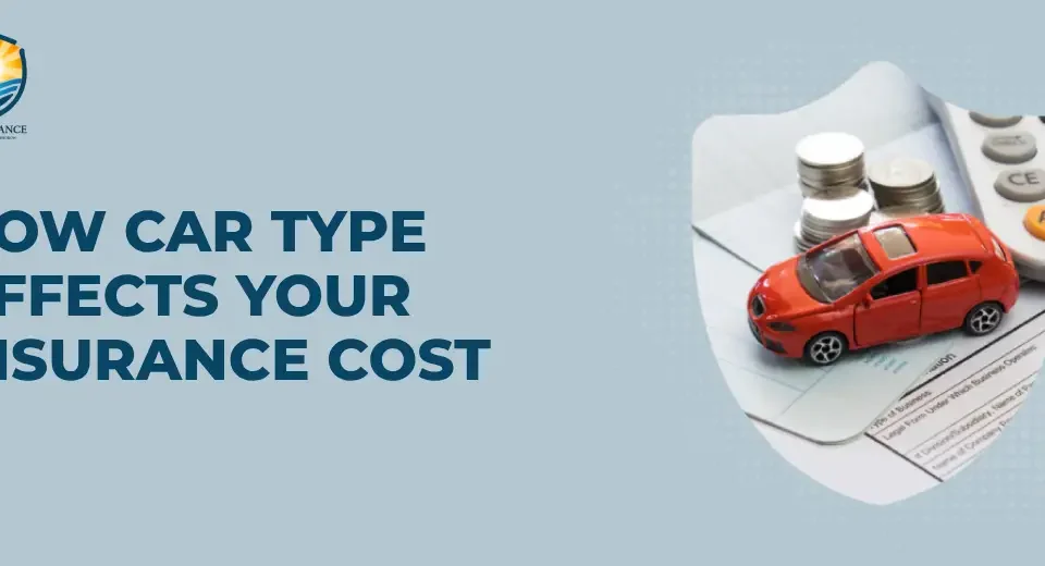 How Car Type Affects Your Insurance Cost