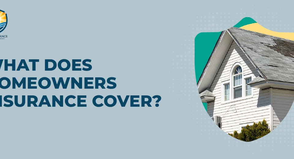 Homeowners Insurance Cover